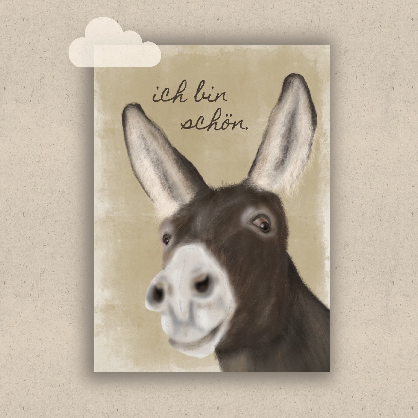 Ich bin schön. - Esel