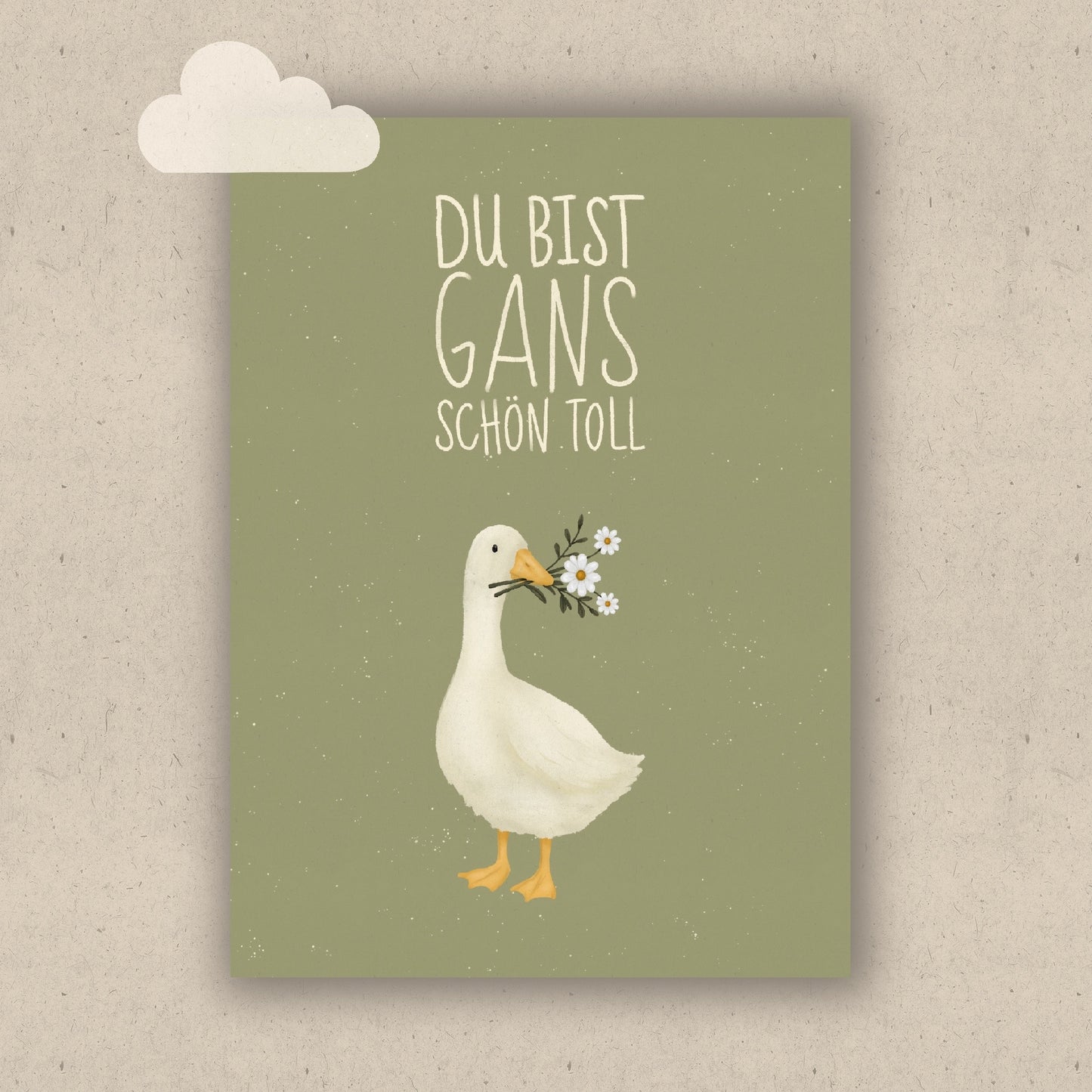 Du bist gans schön toll